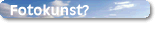 Fotokunst?